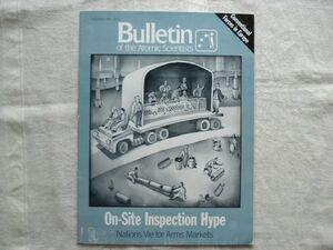 【原子力科学者会報 英語】 Bulletin of the Atomic Scientists 1987-12 /On-Site Inspection Hype /核科学者紀要 学術誌 核兵器 軍備管理