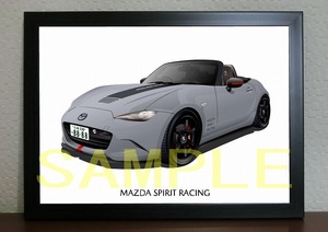 希望ナンバー 2024 MAZDA SPIRIT RACING ROADSTER ND デジタルイラスト 自動車アートA4