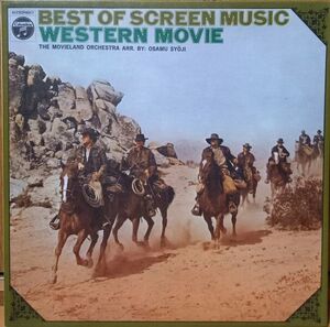 LP Movieland Orchestra Best Of Screen Music / Western Movie PX10039J COLUMBIA /00260