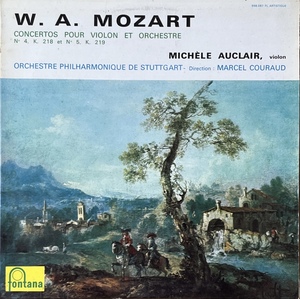 Ｍ.オークレール(vn), Ｍ.クーロ(cond), シュトゥットガルトpo./モーツァルト: ヴァイオリン協奏曲4番K.218 他 仏 fontana 698.087 FL