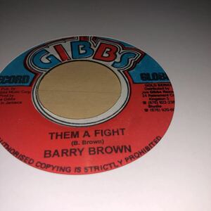 レゲエ　7インチ Barry Brown Them A Fight