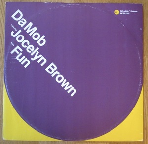 Da Mob featuring Jocelyn Brown - Fun UK盤12インチ (UK / SONY / INCredible / INCRL1202 / 1998年) (TODD EDWARDS / BOOKER T etc)