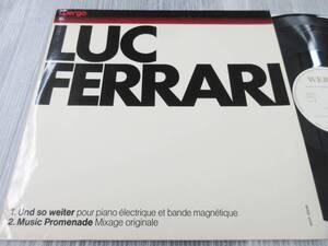 Luc Ferrari / Und So Weiter/Music Promenade/WERGO WER 60046/現代音楽/Electroacoustic/Contemporary/Experimental/Avantgarde/NOISE/