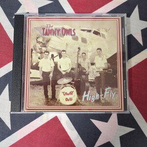 The Tawny Owls / High-Fly ◆ ネオロカビリー ◆ ネオロカ ◆ Neo Rockabilly