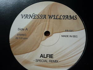 12インチEEC盤　　VANESSA WILLIAMS / ALFIE ( SPECIAL REMIX )　(b/w The Sweetest Days Spesial Remix)