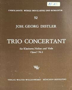 Joh. Georg Distler Trio Concertant Op.7 Nr.1 (クラリネット+ヴァイオリン+ヴィオラ)輸入楽譜 洋書