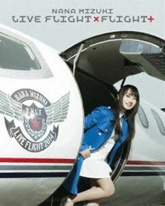 [Blu-Ray]水樹奈々／NANA MIZUKI LIVE FLIGHT×FLIGHT＋ 水樹奈々