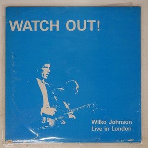 WILKO JOHNSON/WATCH OUT! (LIVE IN LONDON)/WATERFRONT RECORDS (2) WF024 LP