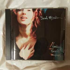 Sarah McLachlan /Fumbling Towards Ecstasy 輸入盤