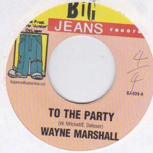 Epレコード　 WAYNE MARSHALL / TO THE PARTY (ALL OUT)