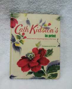 【Cath Kidston】希少！キャスキッドソン　in print　CHRONICLE（編年史）BOOK　ハードカバー　書籍　本