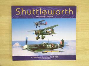 A187　　Shuttleworth: The Aircraft Collection　S8895