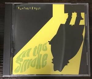 ◎ CD　藤井尚之　「In the Smoke」　限定販売現在入手不可　インストゥルメンタル　チェッカーズ　送料230円追跡有