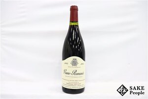 ■1円～ ヴォーヌ・ロマネ 2003 エマニュエル・ルジェ 750ml 14％ フランス ブルゴーニュ 赤