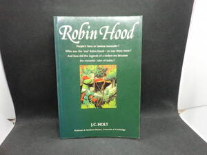 Robin　Hood　J.C.HOLT　T＆H　A1.240911