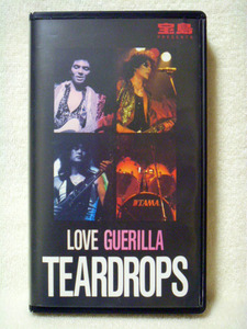 TEARDROPS(ティアードロップス)/LOVE GUERILLA