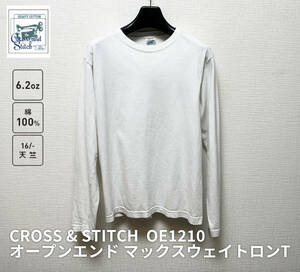 CROSS & STITCH クロス アンド ステッチ★6.2oz　OE1210　天竺 オープンエンド マックスウェイトロングスリーブTシャツ（リブ無し）S ロンT