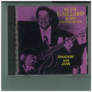 CD☆Slim Gaillard☆Bars Gonzales☆Shuckin