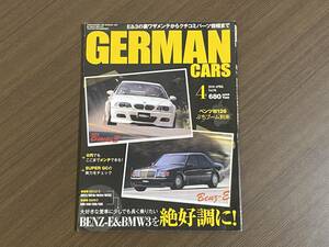 ☆GERMAN CARS 2010年4月☆ベンツE&BMW3シリーズ特集☆W126 Sクラスメンテ☆ジャーマンカーズ メルセデスベンツ W124 W123 輸入車 雑誌 本