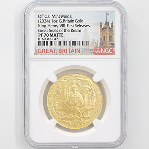 2024 英国 ヘンリー8世 王国の大印章 金メダル 1オンス 艶消しプルーフ NGC PF 70 MATTE FR 初鋳版 最高鑑定 完全未使用品 元箱付 イギリス