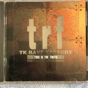 ■trf TRF ●TK RAVE FACTORY this is truth ◇中古CD