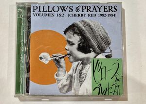 CD Pillows & Prayers Volumes 1 & 2 (Cherry Red 1982-1984) CDMRED169 Cherry Red