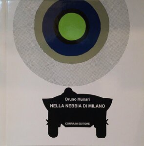 洋書絵本『Nella nebbia di milano ブルーノ・ムナーリ Bruno Munari』corraini editore