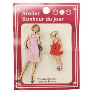 フランス製　木製ボタン♪ブローチセット　ピンクのドレスの女性・ブロンドの女の子　アトリエ ボヌール ドゥ ジュール