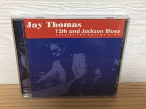 Jay Thomas - 12th and Jackson Blues Live at the Cotton Club 中古CD 1999 McVouty Records