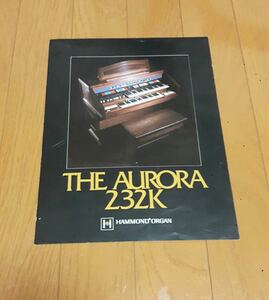 送料無料！　希少 ハモンド オルガン HAMOND ORGAN THA AURORA 232K カタログ チラシ ポスター 年代物 A4サイズ