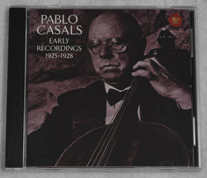 [国内盤] パブロ・カザルスの芸術 Pablo Casals Early Recordings 1925-1928