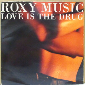 ROXY MUSIC-Love Is The Drug (UK-EU オリジナル 7+光沢固紙ジャケ)