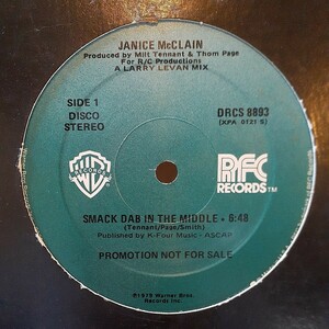 JANICE McCLAIN / SMACK DAB IN THE MIDDLE (LARRY LEVAN MIX)/LIVE AT THE PARADISE GARAGE 収録曲/US PROMO 12INCH/RON HARDY　