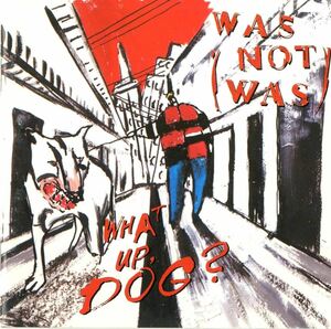 送料185円 Was (Not Was) - What Up, Dog? 中古CD国内盤 