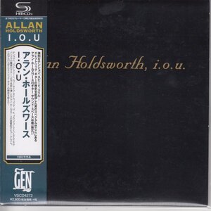 紙ジャケ ALLAN HOLDSWORTH / I.O.U.（国内盤SHM-ＣＤ）