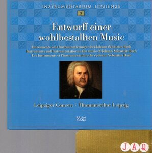 Entwurff einer wohlbestallten Music Instruments & instrumentation in the music of Johann Sebastian Bach 