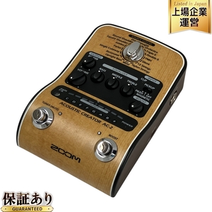 ZOOM AC-2 ACOUSTIC CREATOR アコースティックギター用 プリアンプ 中古 T9555996