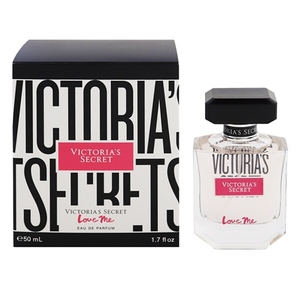 ヴィクトリアズ シークレット ラブミー EDP・SP 50ml 香水 フレグランス LOVE ME VICTORIAS SECRET 新品 未使用