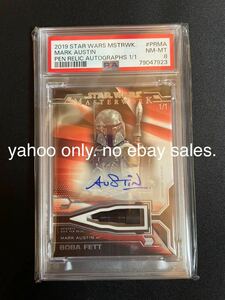 世界1枚 boba fett pen relic 直筆サイン topps star wars masterwork 2019 スターウォーズ ボバフェット autograph mark austin 1/1 レア