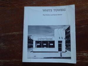 洋書　WHITE TOWERS The MIT Press 刊