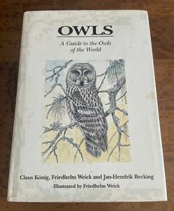 洋書　ＯＷＬＳ　A Guide to the Owls of the World 中古品　