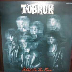 TOBRUK「WILD ON THE RUN」 UK盤 /1985年デビューアルバム/メロディアスハードロック　廃盤レコード