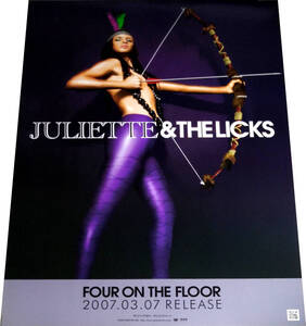 Juliette & The Licks／フォー・オン・ザ・フロアFour on the floor 2007年CD発売告知ポスターB2 非売品 未使用