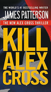 Kill Alex Cross (Alex Cross #17)（単行本)　送料250円