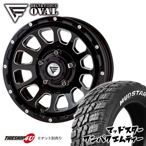 4本セット DELTA FORCE OVAL 16x6.0J 5/139.7 -5 BSM MUDSTAR wanpaku M/T 235/70R16 ホワイトレター ジムニーシエラ JB74 JB43