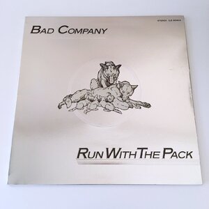 LP/ BAD COMPANY / RUN WITH THE PACK / バッド・カンパニー / 国内盤 ライナー ISLAND ILS-80455 40829