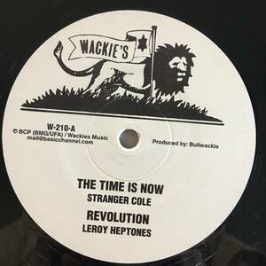 Stranger Cole - Leroy Heptones - Bullwackies All Stars / The Time Is Now - Revolution - Take Time　[Wackie