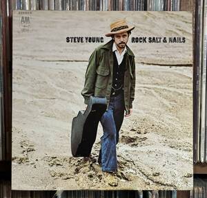 スティーヴ・ヤング / ロック・ソールト & ネイルズ　LP Steve Young "ブラックホーク99選" James Burton Swamp / SSW