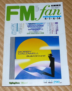 1991 No8 FMfan ☆ スティング　薬師丸ひろ子　クライズラー&カンパニー　スラッシュ　長岡鉄男　FM fan / FMファン