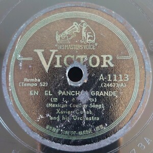 【SP盤レコード/薄ヒビ有】EL EL PANCH? GRANDE-樂しき?ひ/GYPSY AIRS-ヂプシーの唄/Xavier Cugat-ザビア・クガート/SPレコード ジプシー